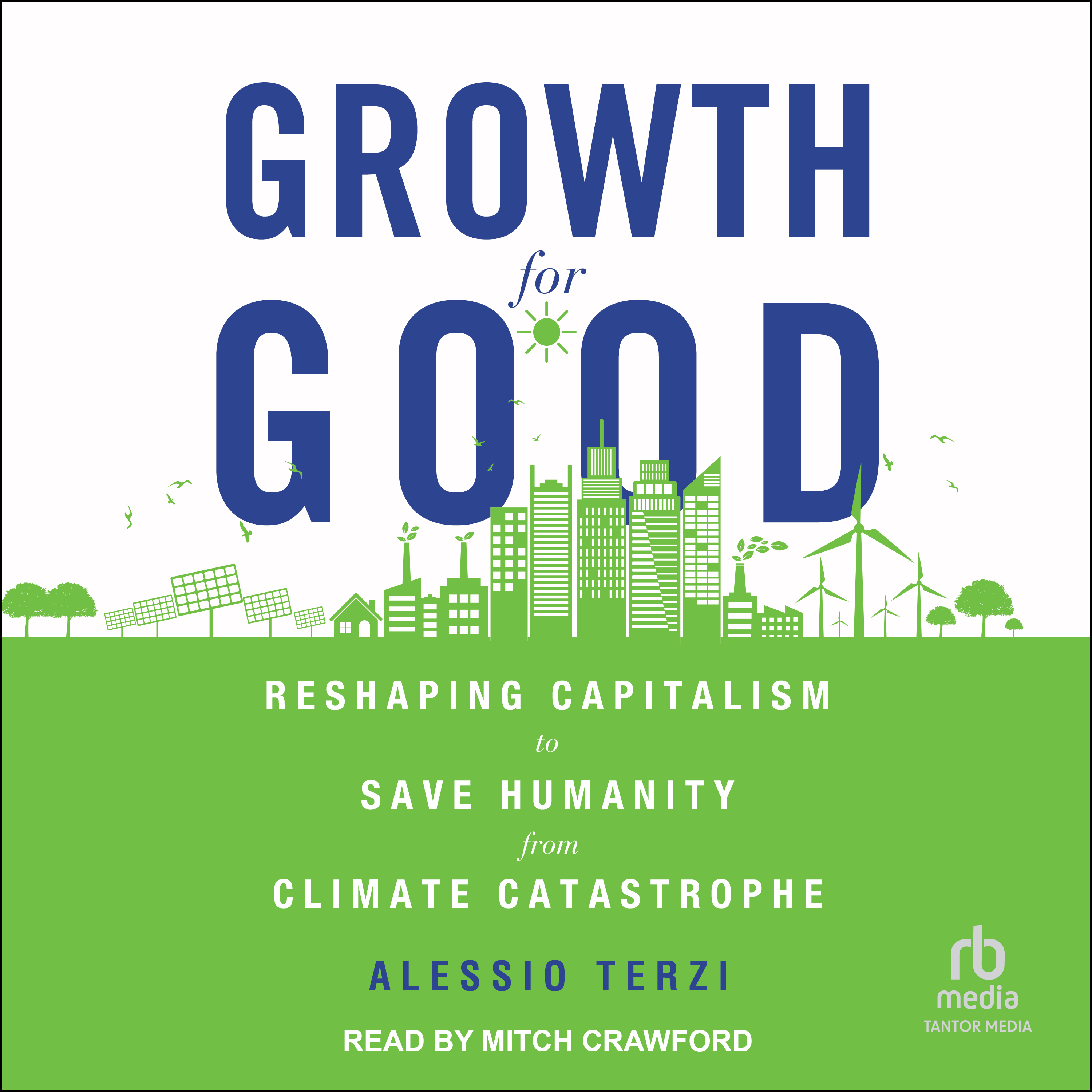 Alessio Terzi: Growth for Good (AudiobookFormat, 2023, Tantor Media)